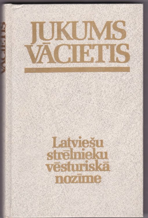 Latviesu Strelnieku Vesturiska Nozime